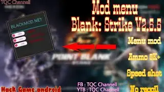 Hack Point Blank: Strike V2.5.5 MENU MOD