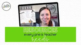 Resources Every Pre-K Teacher Needs