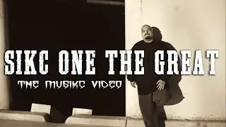 **siKC One The Great-Official Music video**