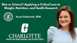Bias or Science? Applying a Critical Lens to Weight, Nutrition, and Health Research