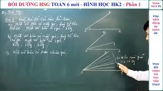 Học TOÁN 6 nâng cao mới| phần hình học HK2| phần 1
