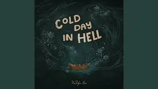 Cold Day in Hell
