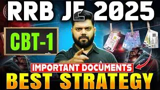 RRB JE 2025 Important Documents & Best Preparation Strategy | Complete Update
