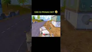 1000 iq promax bot 🤣🤣 #pubg #shorts #bot #bgmi #pretending