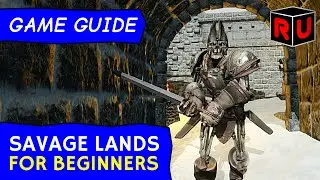 How to get started in Savage Lands 2016: Beginner's guide tutorial
