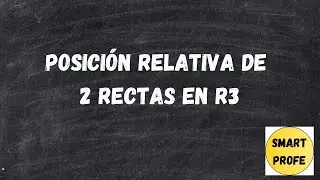 🚨 El método DEFINITIVO para saber la posición relativa de dos rectas en ℝ³ (sin memorizar casos)