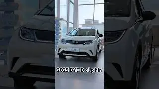 2025 BYD Dolphin. #car #auto #automobile #byd #byddolphin #evcar #electric #bydcars
