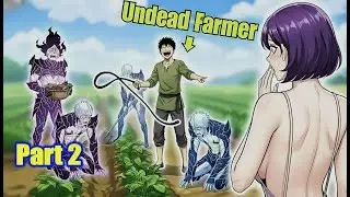 Carrot Essence Trap! Undead Farmer Speed Farms EXP in a Level 5 Dungeon    part 1 2 Manhwa Recap