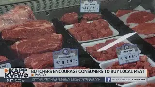 Pasco butchers encourage consumers to buy locally grown meat