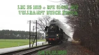 ☆☆☆ LDC 35 1019-5 + DPE 61497 mit Volldampf durch Horka ☆☆☆