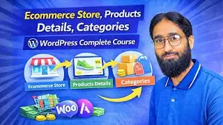 Class 12 - Ecommerce Store, Products Details, Categories &mdash; WordPress Complete Course | Urdu/Hindi