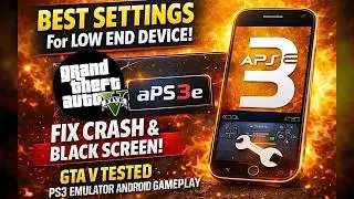 aPS3e Best Settings for Low End Device - Fix Crash and Black screen