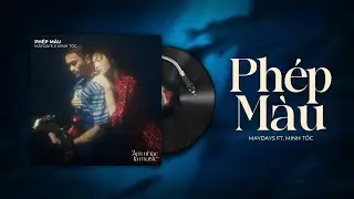 Chẳng phải ph&eacute;p m&agrave;u vậy sao ch&uacute;ng ta gặp nhau? | Ph&eacute;p M&agrave;u (Đ&agrave;n C&aacute; Gỗ OST) - MAYDAYs, Minh Tốc, Tirus