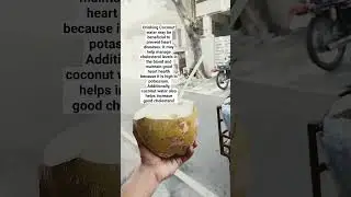 Benefits of Coconut Water | Energy Drink | Prevent Heart Disease |