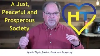 A Just, Peaceful and Prosperous Society #Justice #Peace #Heart Tools
