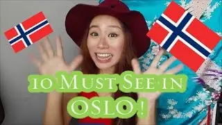 10 Must See in Oslo 奥斯陆必看的１０个景点