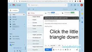 Google Gmail Delay Send: Schedule Emails to send