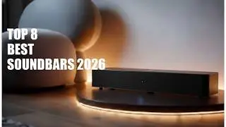 Best Soundbars 2026 &ndash; Upgrade Your TV Audio!