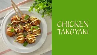 Chicken Takoyaki 🍗 تاكوياكي بالدجاج