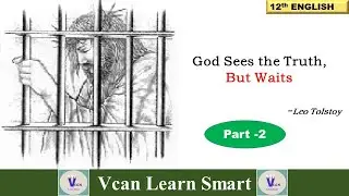 GOD SEES THE TRUTH, BUT WAITS(Tamil) -LEO TOLSTOY - PART 2||12th standard 1st unit Supplementary