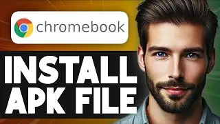 How To Install APK Files On School Chromebook - Full Guide
