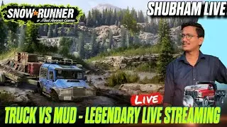 SNOW RUNNER  MISSION IN PROGRESS 🔥SHUBHAM LIVE