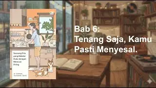 [DICERITA'IN] Melewati Duka dengan Mencuci Piring - Bab 6