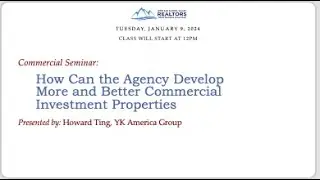 How Can the Agency Develop More and Better Commerical Investment Properties