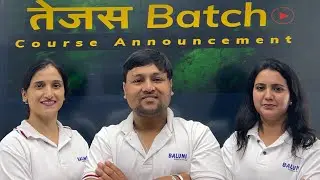 तेजस Batch Course Announcement || For Class 11 ||  #class11th #neet2026 #iit2026 