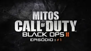 Mitos BO2 - Ep. #1