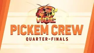 WBE Pick 'Em Crew! Choose the Winner! Overall Quarterfinals