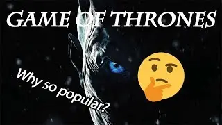 Game of Thrones - How it came to be (Assignment 2)