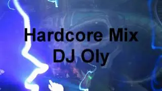 Hardcore-Mix#1 by DJ Oly