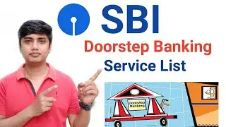 Sbi doorstep banking service list|Sbi doorstep banking service