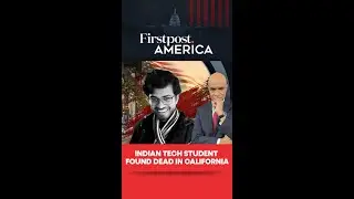 Indian Tech Student&nbsp;Found Dead&nbsp;In&nbsp;California | Firstpost America | N18G