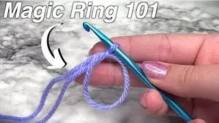 How to Crochet - Magic Ring (or Magic Circle)