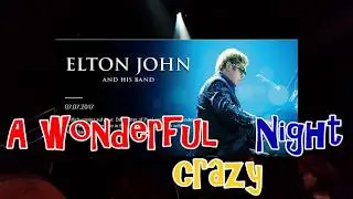 Elton John: A wonderful crazy night 7.7.2017 in Berlin