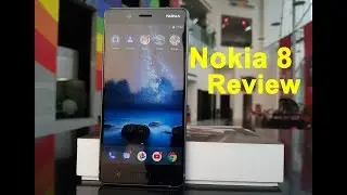 Nokia 8 Review: camera, display, design and should you buy