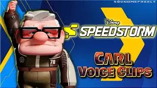 All Carl Fredricksen Voice Clips &bull; Disney Speedstorm &bull; All Voice Lines &bull; 2023 (Fred Tatasciore)