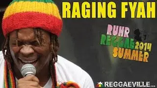 Raging Fyah - Nah Look Back @ Ruhr Reggae Summer 2014 [July 25th]