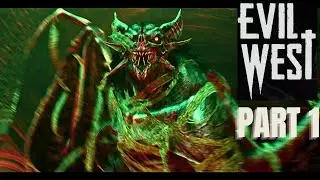 Gameplay of Evil West (Intro), Part 1 [No Commentary]