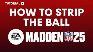 How to Strip the Ball in Madden 25 🏈🎮