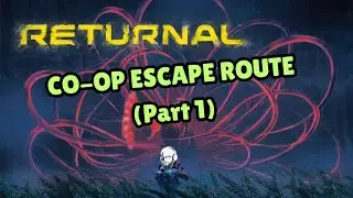 Two friends fight to escape! | Bear Den Revisits | Returnal Co-op (PS5) Part 1