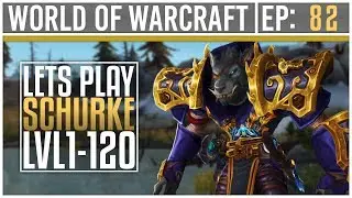 Let's Play WoW - Schurke - #82 Matronen vom Blutholz! [Deutsch]