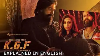 KGF movie Explained in English | KGF 1 whole story Explained in 10 minutes