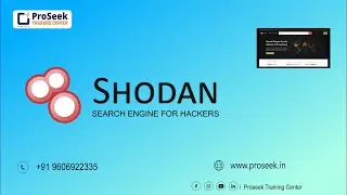 Shodan | Learn Cyber Security | Ethical Hacking | ProSeek Training Center