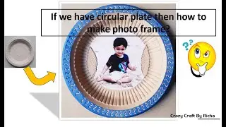 Paper plate frame part 2