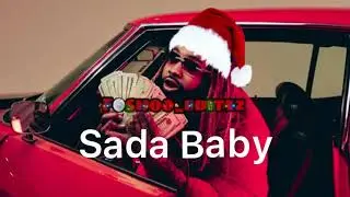 Sada Baby - Stay on Tip (Sada Baby Unreleased)