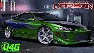 Fast and Furious MITSUBISHI ECLIPSE GSX Need For Speed Carbon Mod Spotlight