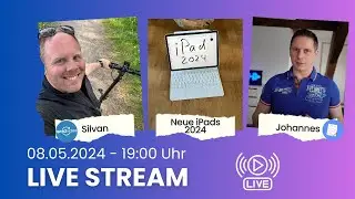 Apple bringt neue iPad Modelle 2024 - Was haltet ihr davon? Technik Talk im Live-Stream